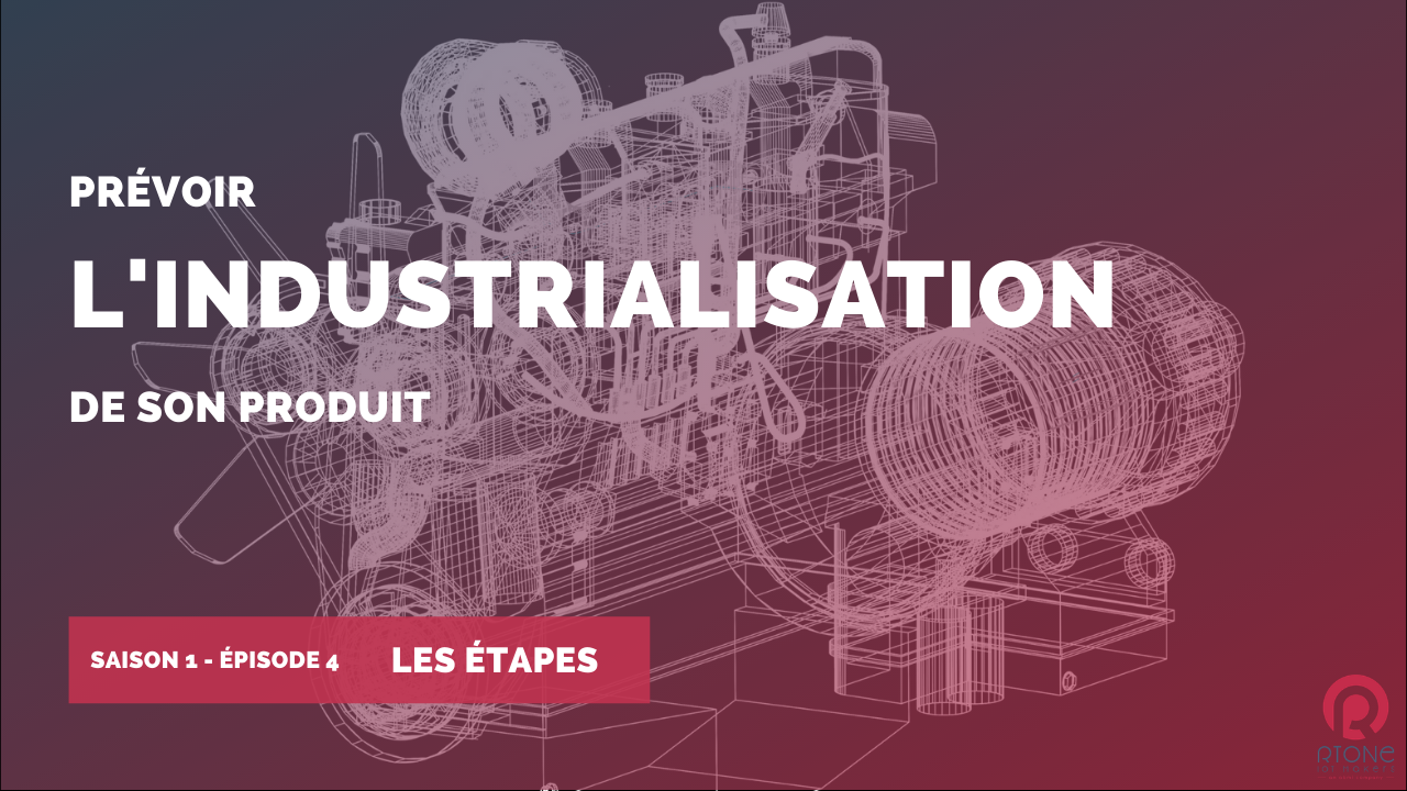 étapes industrialisation produit connecté